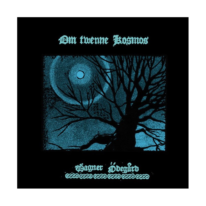 Wagner Ödegård - Om Twenne Kosmos LP