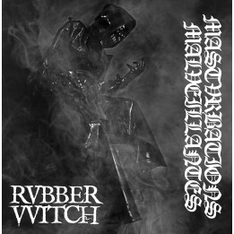 Rvbbervvitch - Mastvrbations Malveillantes MMXVII CD