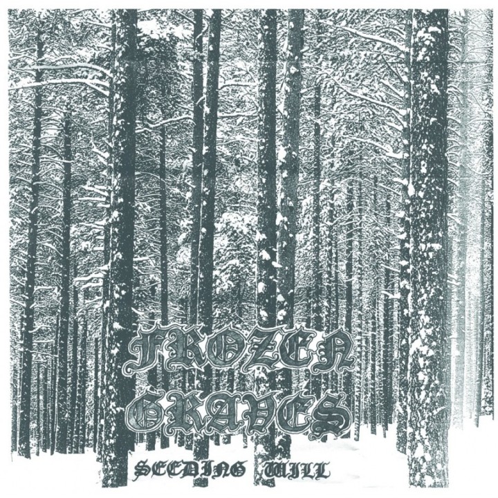 Frozen Graves - Seeding Will LP