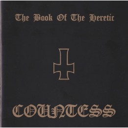 Countess - The Book Of The Heretic CD