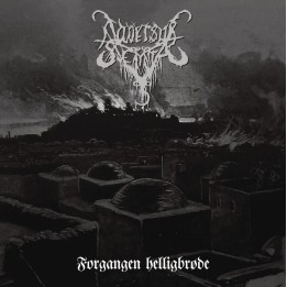 Adversus Semita -  Forgangen helligbrøde LP