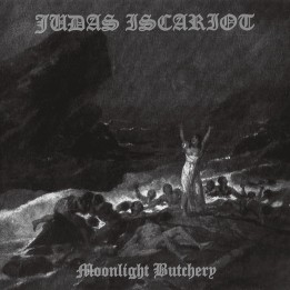 Judas Iscariot - Moonlight Butchery LP