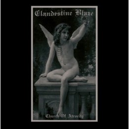 Clandestine Blaze - Church Of Atrocity CD