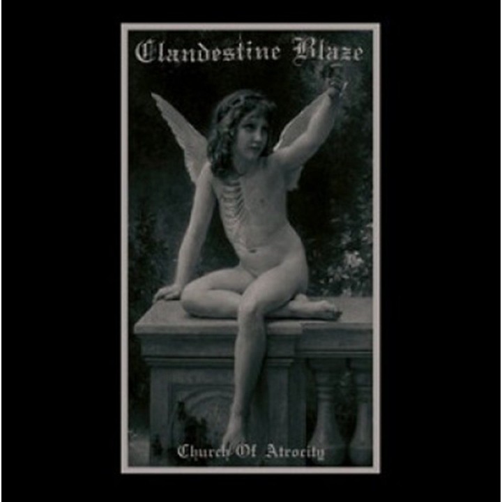 Clandestine Blaze - Church Of Atrocity CD