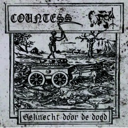 Countess / Wrok – Geknecht Door De Dood 7"  EP