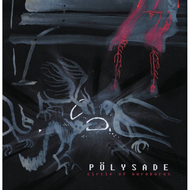 Circle of Ouroborus - Pölysade LP