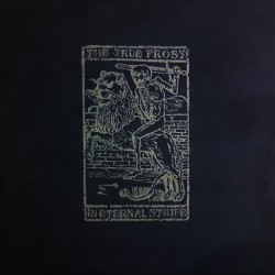 The True Frost – ... In Eternal Strife LP