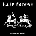 Hate Forest -  Hour of the Centaur CD