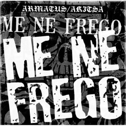 Armatus / Akitsa - Me Ne Frego Split 7" EP (Black vinyl)