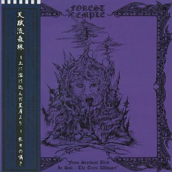 Forest Temple ‎– From Stardust Bled Into Soil - The Trees Whisper LP (Goatowarex)