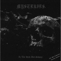 Mysteries - In The Dark And Sodomy CD