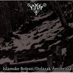 1389 – Islamske Bolesti/Dolazak Antihrista 7"  EP