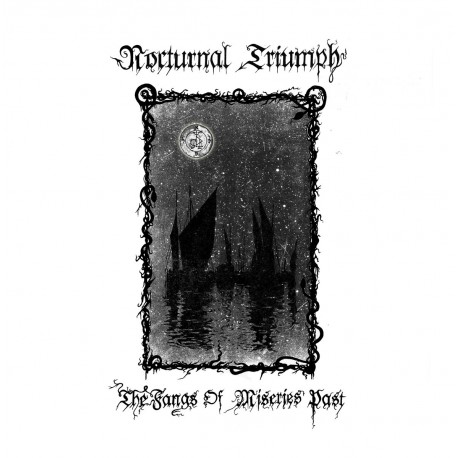 Nocturnal Triumph – The Fangs Of Miseries Past Digipak-CD