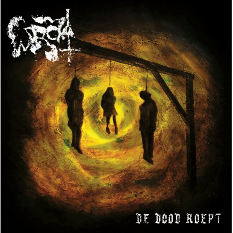 Wrok - De Dood Roept CD