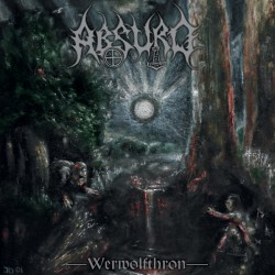 Absurd - Werwolfthron Digipak-CD
