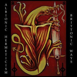 Albionic Hermeticism - Brittonic Ways CD
