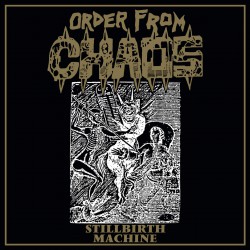 Order From Chaos - Stillbirth Machine CD