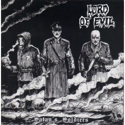 Lord of Evil - Satan's Soldiers LP