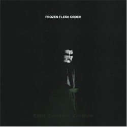 Frozen Flesh Order - Extra Terrestrial Terrorism Digipak-CD
