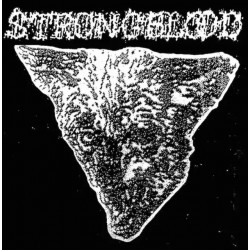 Strongblood - The Beaten Paths Of Youth LP