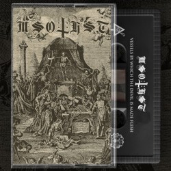 Misotheist - Vessels by Which the Devil is Made Flesh TAPE