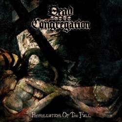 Dead Congregation - Promulgation Of The Fall LP