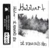 Hulelver – De Fortabtes Berg demo TAPE