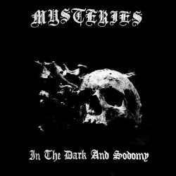 Mysteries - In the Dark and Sodomy LP