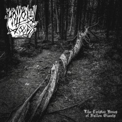 Howling Woods - Like Twisted Bones of Fallen Giants LP