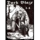 Dark Blaze 'zine 1 - 4 hardcover BOOK