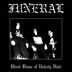 Funeral - Black Flame of Unholy Hate LP (BLACK vinyl)
