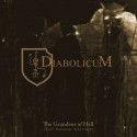 Diabolicum - The Grandeur Of Hell (Soli Satanae Gloriam) CD