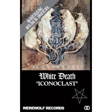 White Death - Iconoclast TAPE