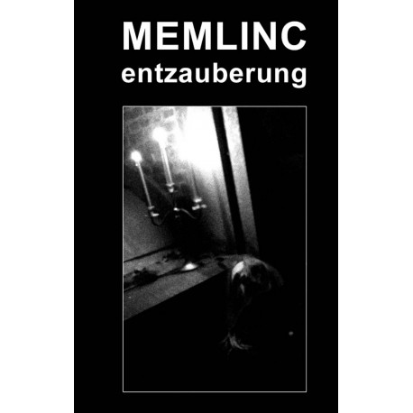 memlinc - Entzauberung demo TAPE