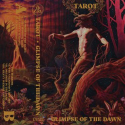 Tarot - Glimpse of the Dawn TAPE