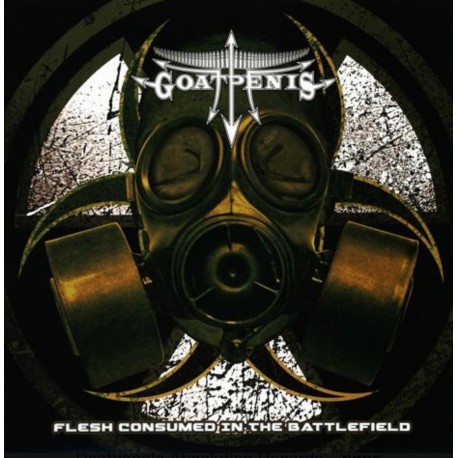 Goatpenis - Flesh Consumed In The Battlefield CD