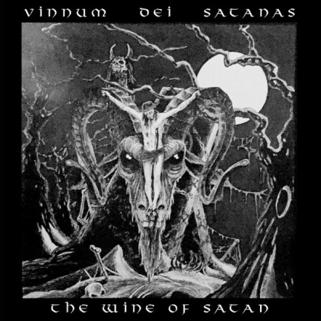 Vinnum dei Satanas - The Wine of Satan - Compilation CD