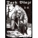 Dark Blaze I - IV Hardcover BOOK