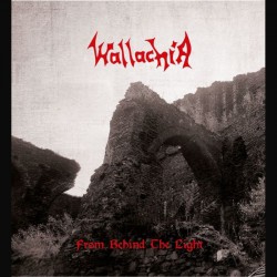 Wallachia - From Behind The Light Digibook-CD