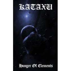 Kataxu - Hunger Of Elements TAPE