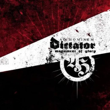 Ad Hominem - Dictator - A Monument Of Glory CD