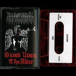 Blasphemy - Blood Upon the Altar CD