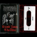 Blasphemy - Blood Upon the Altar TAPE