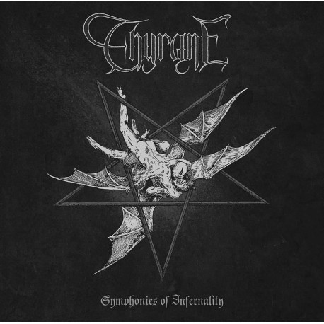 Thyrane - Symphonies Of Infernality CD