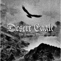 Desert Eagle - The Festering Wound digipak-CD