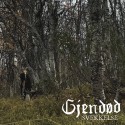 Gjendød – Svekkelse LP