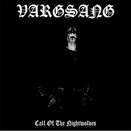 Vargsang - Call of the Nightwolves LP