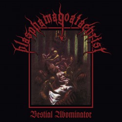 Blasphamagoatachrist - Bestial Abominator LP (Black smoke)