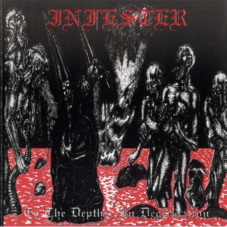 Infester - To The Depths, In Degradation CD