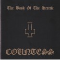 Countess - The Book Of The Heretic CD